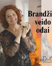 Brandžiai veido odai