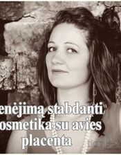 Senėjimą stabdanti kosmetika su avies placentos ekstraktu